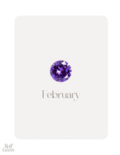 Load image into Gallery viewer, February (Amethyst)