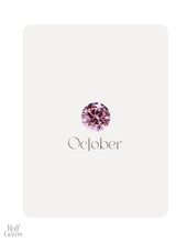 Load image into Gallery viewer, October (Pink Tourmaline)
